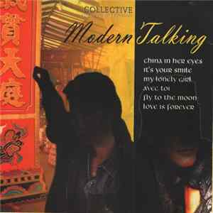 Download Collective - Collective Wykonuje Utwory Z Repertuaru Modern Talking