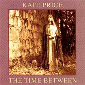Download Kate Price - The Time Between