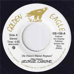Download George Carone - She Doesn't Matter Anymore