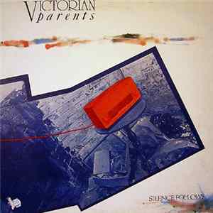 Download Victorian Parents - Silence Follows