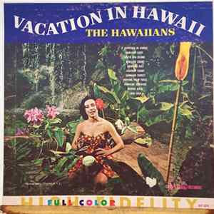 Download The Hawaiians - Vacation In Hawaii