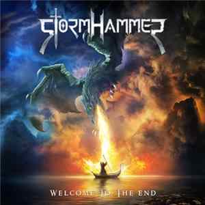 Download Stormhammer - Welcome To The End