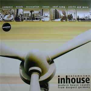 Download Various - Inhouse Volume Two - Modern House Sounds From Deepest Germany