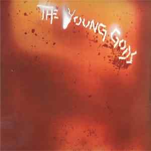 Download The Young Gods - L'Eau Rouge - Red Water
