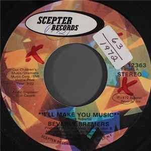 Download Beverly Bremers - I'll Make You Music