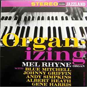 Download Mel Rhyne - Organ-Izing