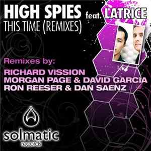Download High Spies Feat. Latrice - This Time