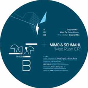 Download Mimo & Schmahl - Mad Rush E.P.