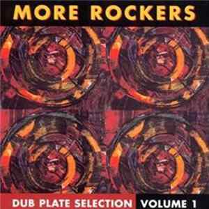 Download More Rockers - Dub Plate Selection Volume One