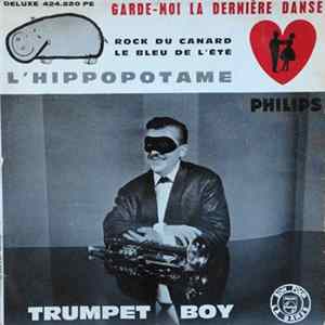 Download Trumpet Boy Et Sa Trompette-Succès - L' Hippopotame