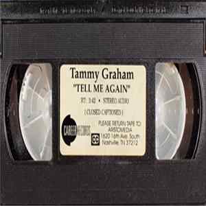 Download Tammy Graham - Tell Me Again