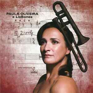 Download Paula Oliveira E LisBones - Raça