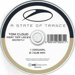 Download Tom Cloud Feat Tiff Lacey - Secretly