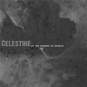 Download Celestine - At The Borders Of Arcadia