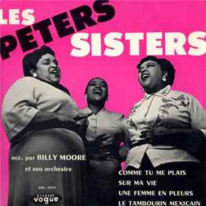 Download Les Peters Sisters, Billy Moore Et Son Orchestre - Comme Tu Me Plais
