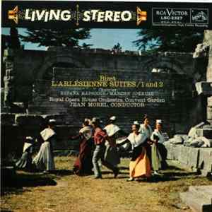 Download Bizet / Chabrier - L'Arlésienne Suites 1 And 2 / España Rapsodie / Marche Joyeuse