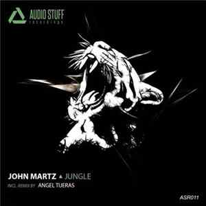 Download John Martz - Jungle