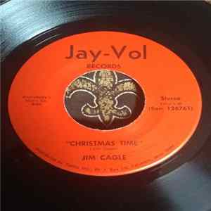 Download Jim Cagle - Christmas Time / Santa Claus, Jr.