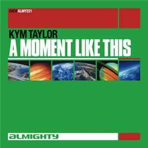 Download Kym Taylor - A Moment Like This