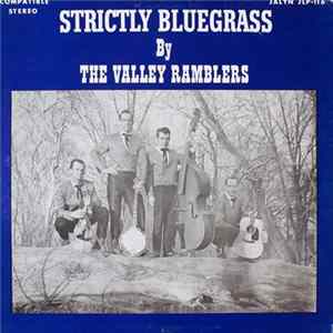 Download The Valley Ramblers - Strictly Bluegrass