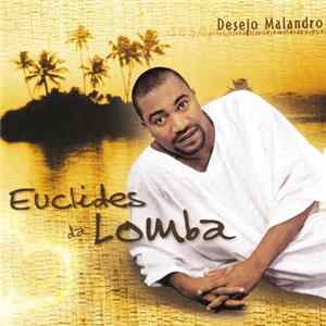 Download Euclides Da Lomba - Desejo Malandro
