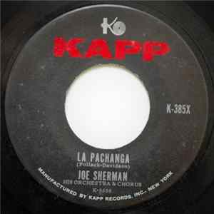 Download Joe Sherman And His Orchestra - La Pachanga