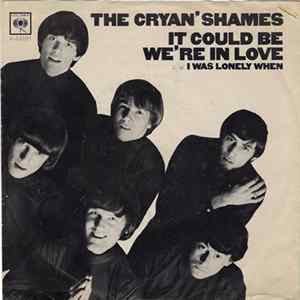 Download The Cryan' Shames - It Could Be We're In Love