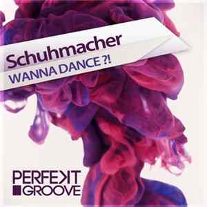 Download Schuhmacher - Wanna Dance?!