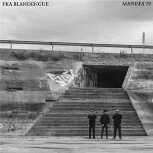Download FKA Blandengue - Manises 79
