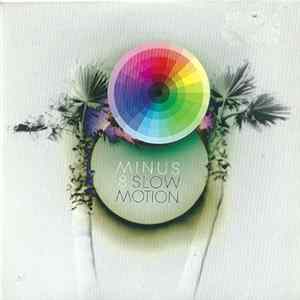 Download Minus 8 - Slow Motion