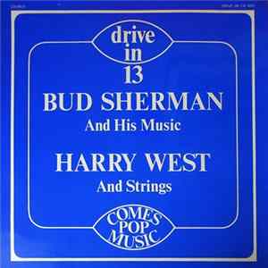 Download Bud Sherman And His Music / Harry West And Strings - Bud Sherman And His Music / Harry West And Strings