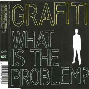 Download Grafiti - What Is The Problem?