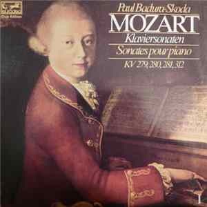 Download Mozart, Paul Badura-Skoda - KlaviersSonates Pour Piano Kv 279, 280, 281, 312