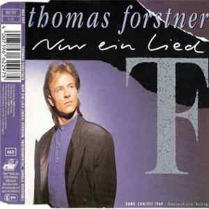 Download Thomas Forstner - Nur Ein Lied