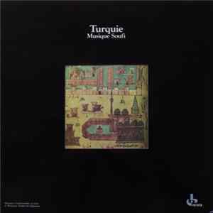 Download Kudsi Erguner, Nezih Uzel - Turquie - Musique Soufi