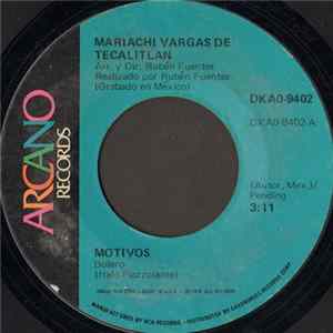 Download Mariachi Vargas De Tecalitlan - Motivos