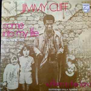 Download Jimmy Cliff - Come Into My Life / Sufferin' In The Land