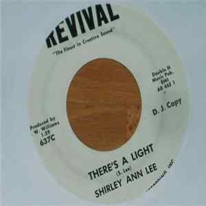 Download Shirley Ann Lee - There's A Light / Please Accept My Prayers