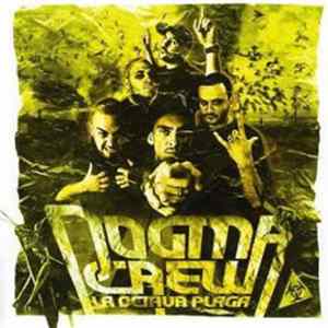 Download Dogma Crew - La Octava Plaga
