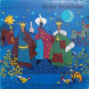Download Die Sängerknaben Vom Wienerwald - O Du Fröhliche