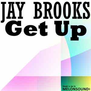 Download Jay Brooks - Get Up