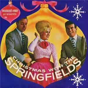 Download The Springfields - Christmas With The Springfields
