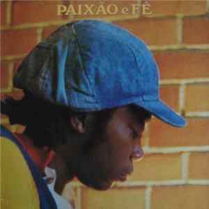 Download Milton Nascimento - Paixão E Fé