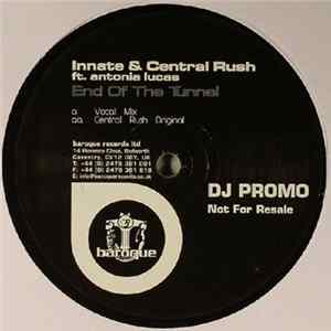Download Innate & Central Rush - End Of The Tunnel