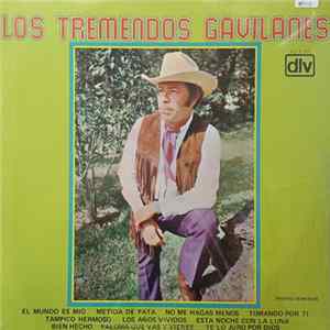 Download Los Tremendos Gavilanes - El Mundo As Mio