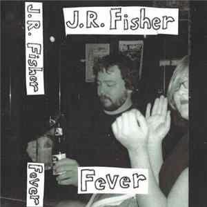 Download J. R. Fisher - Fever