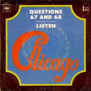 Download Chicago - Questions 67 And 68 / Listen