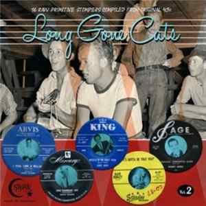 Download Various - Long Gone Cats Vol 2