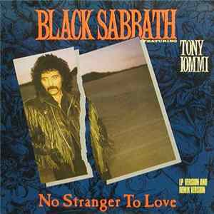 Download Black Sabbath Featuring Tony Iommi - No Stranger To Love