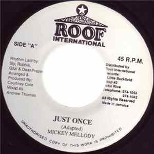 Download Mickey Mellody - Just Once